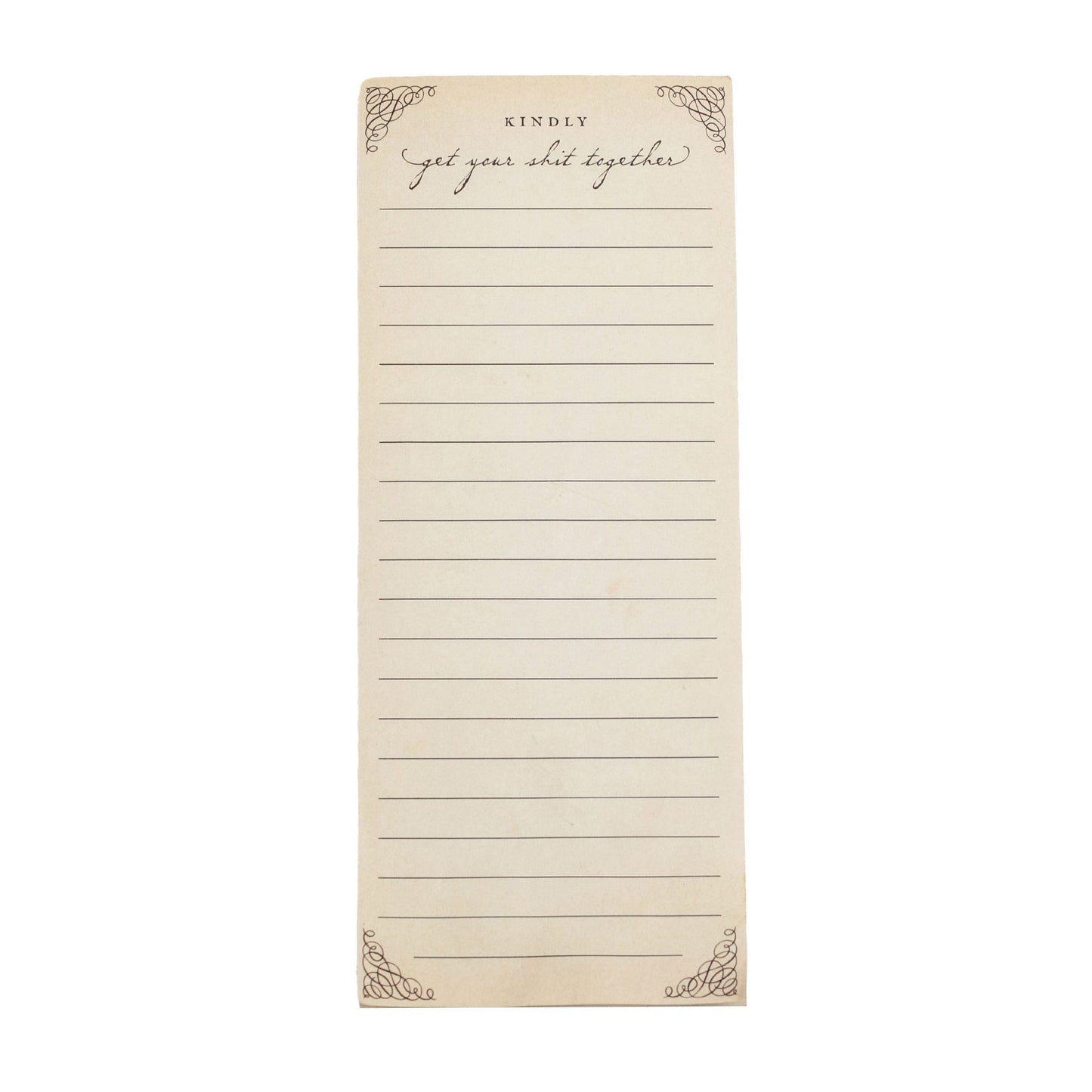 "Kindly Get Your Sh** Together" Skinny Notepad