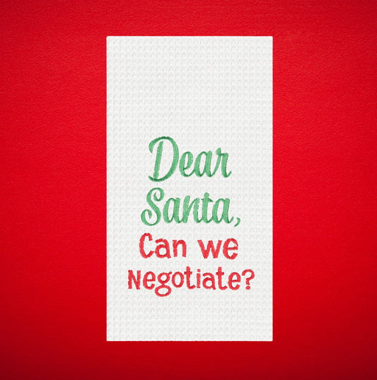 C&F HOME C&F "Can We Negotiate" Christmas Hand Towel | CeCe's Home & Gifts
