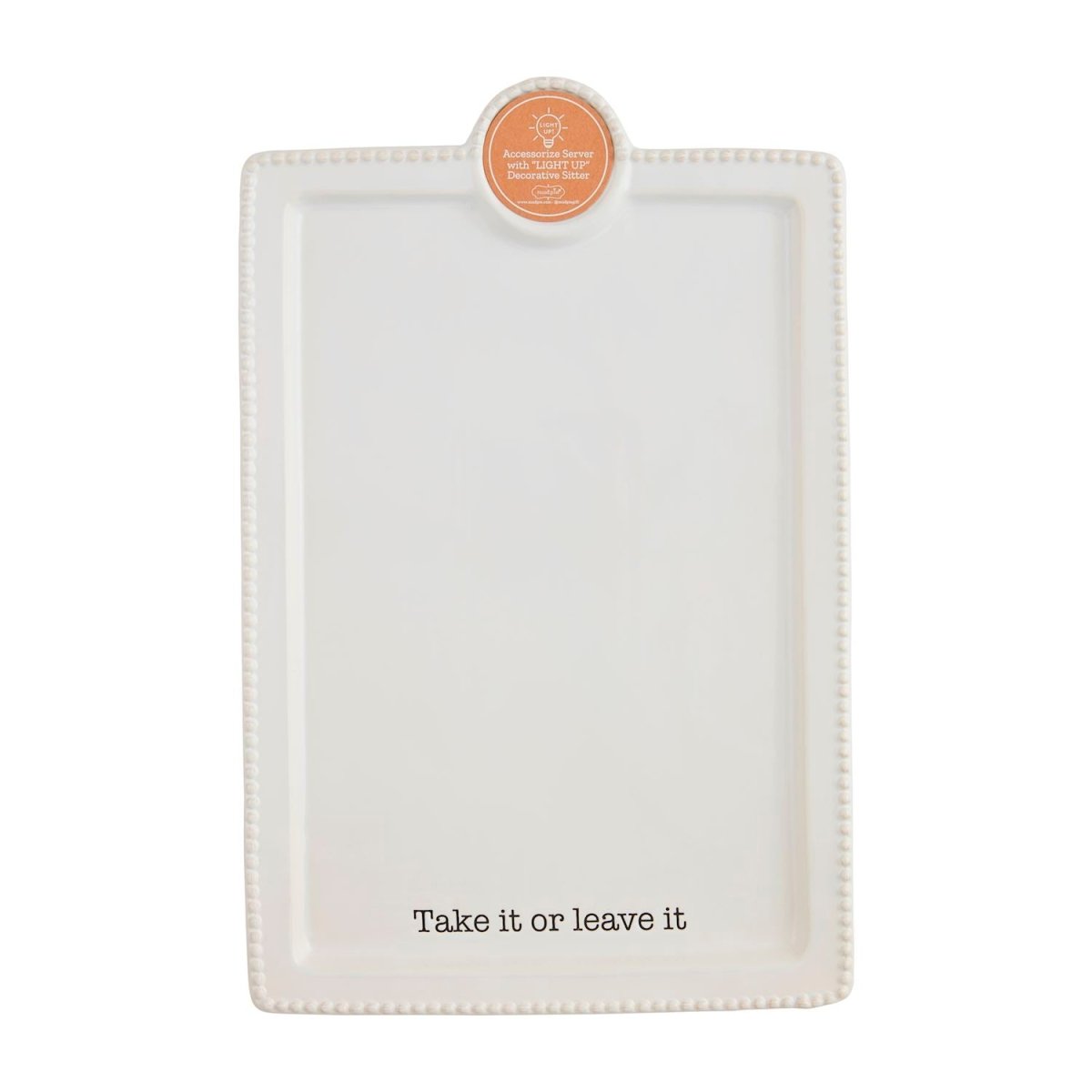 Mud Pie Mud Pie "Take It Or Leave It" Accessory Platter | CeCe's Home & Gifts