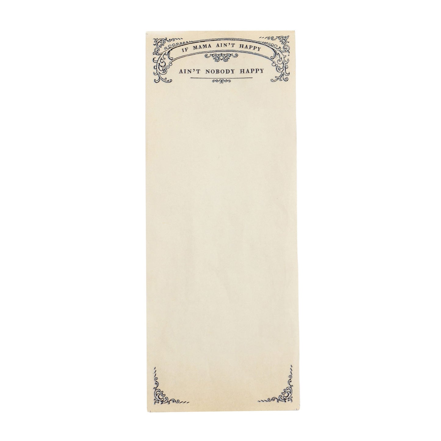 Sugarboo "If Mom Ain't Happy..." Skinny Notepad