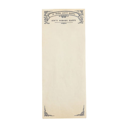 Sugarboo "If Mom Ain't Happy..." Skinny Notepad