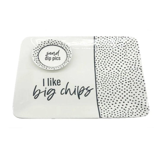 "I Like Big Chips" Ceramic Platter & Dip Bowl Set - CeCe's Home & Gifts