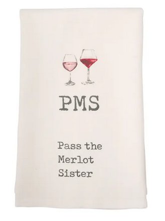Mud Pie (PMS) Pass The Merlot Sister Hand Towel - CeCe's Home & Gifts