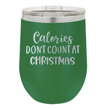 Viv & Lou Calories Don't Count Insulated Tumbler 12oz - CeCe's Home & Gifts