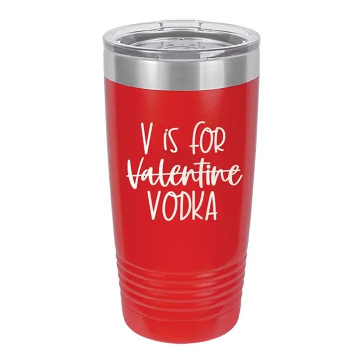 Viv & Lou Viv & Lou V is for Vodka Insulated Tumbler 20oz | CeCe's Home & Gifts