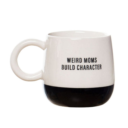 "Weird Moms" Ceramic Mug by Totalee Gift